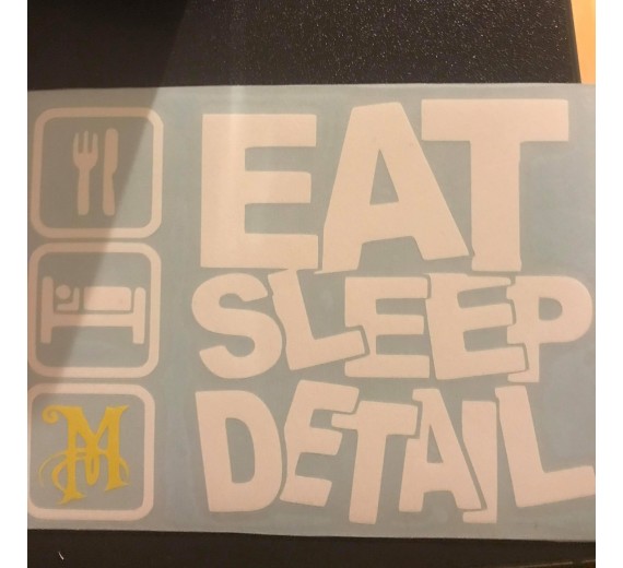 "Eat Sleep Detail" -Klistermærke